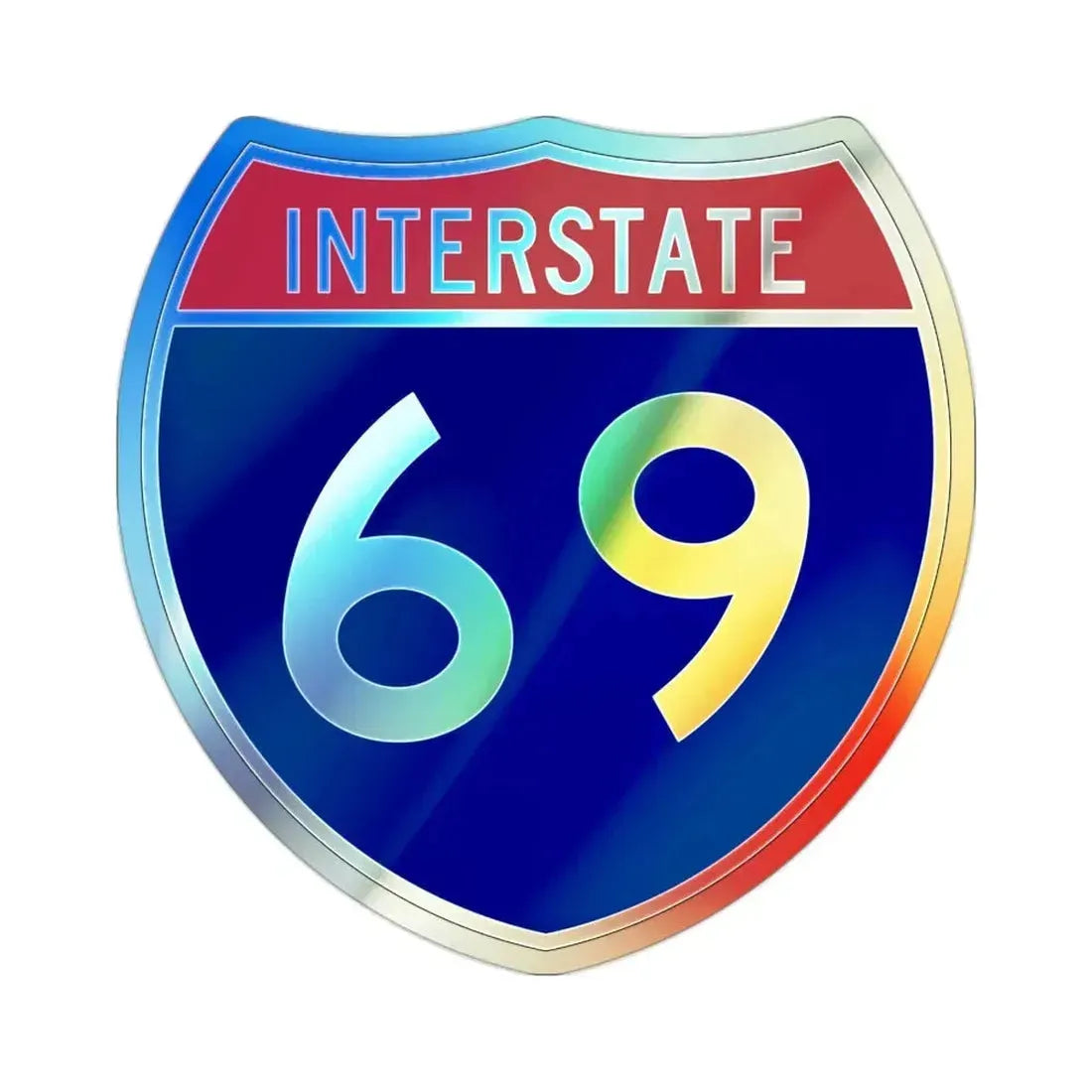 Interstate 69 (U.S. Highways) Holographic STICKER Die-Cut Vinyl Decal 2 Inch Holographic - The Sticker Space