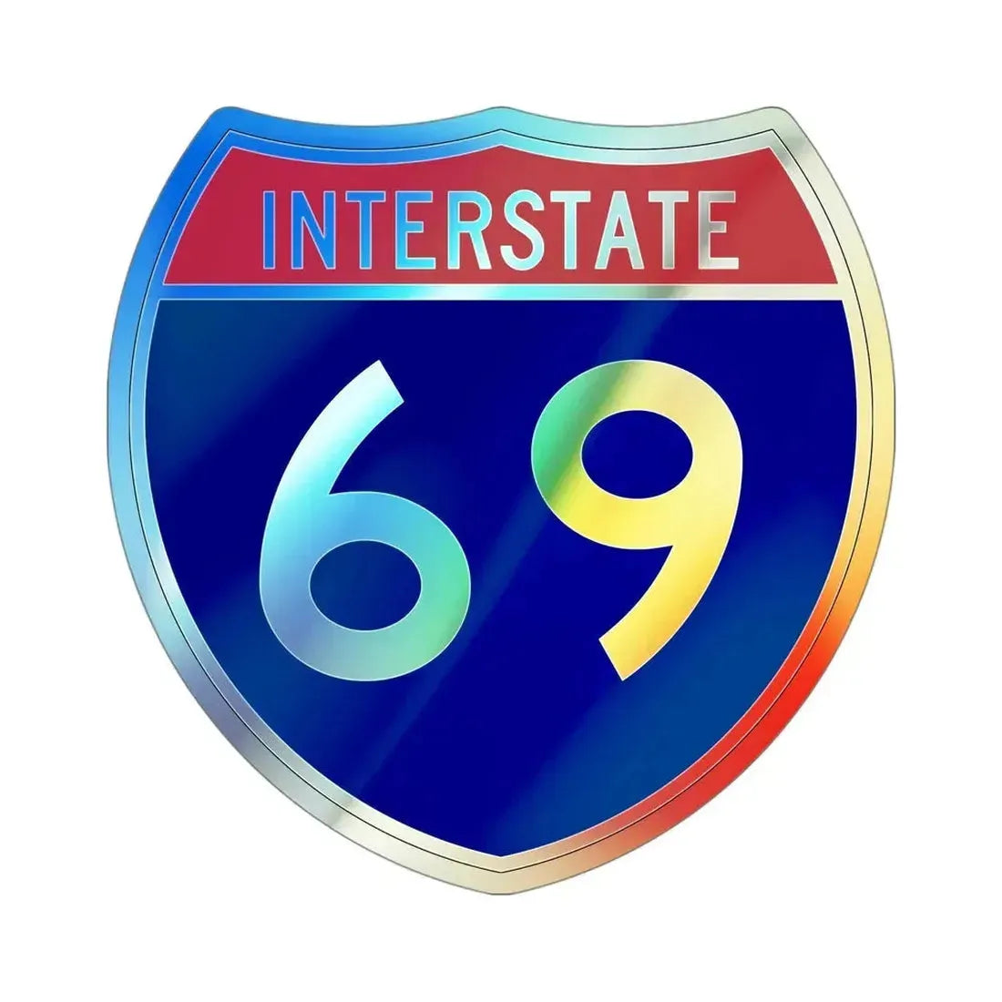 Interstate 69 (U.S. Highways) Holographic STICKER Die-Cut Vinyl Decal 4 Inch Holographic - The Sticker Space