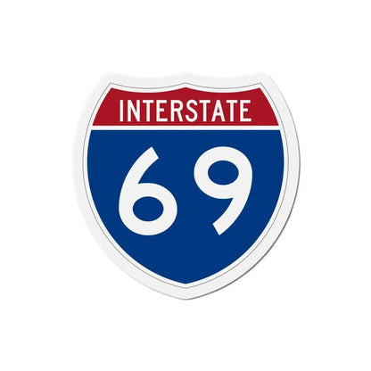 Interstate 69 (U.S. Highways) Refrigerator Magnet 6 Inch - The Sticker Space