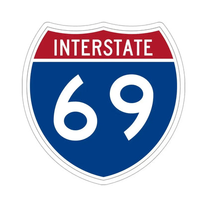 Interstate 69 (U.S. Highways) STICKER Vinyl Die-Cut Decal 4 Inch - The Sticker Space