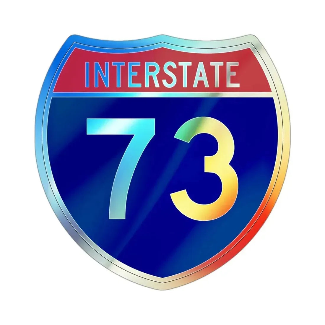 Interstate 73 (U.S. Highways) Holographic STICKER Die-Cut Vinyl Decal 3 Inch Holographic - The Sticker Space