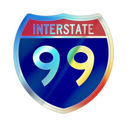 Interstate 99 (U.S. Highways) Holographic STICKER Die-Cut Vinyl Decal 2 Inch Holographic - The Sticker Space