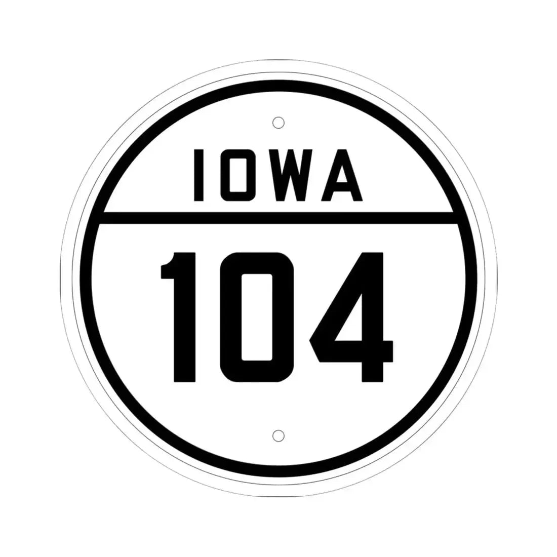Iowa 104 1926 (Iowa) (Road Sign) STICKER Vinyl Kiss-Cut Decal 6 Inch White - The Sticker Space