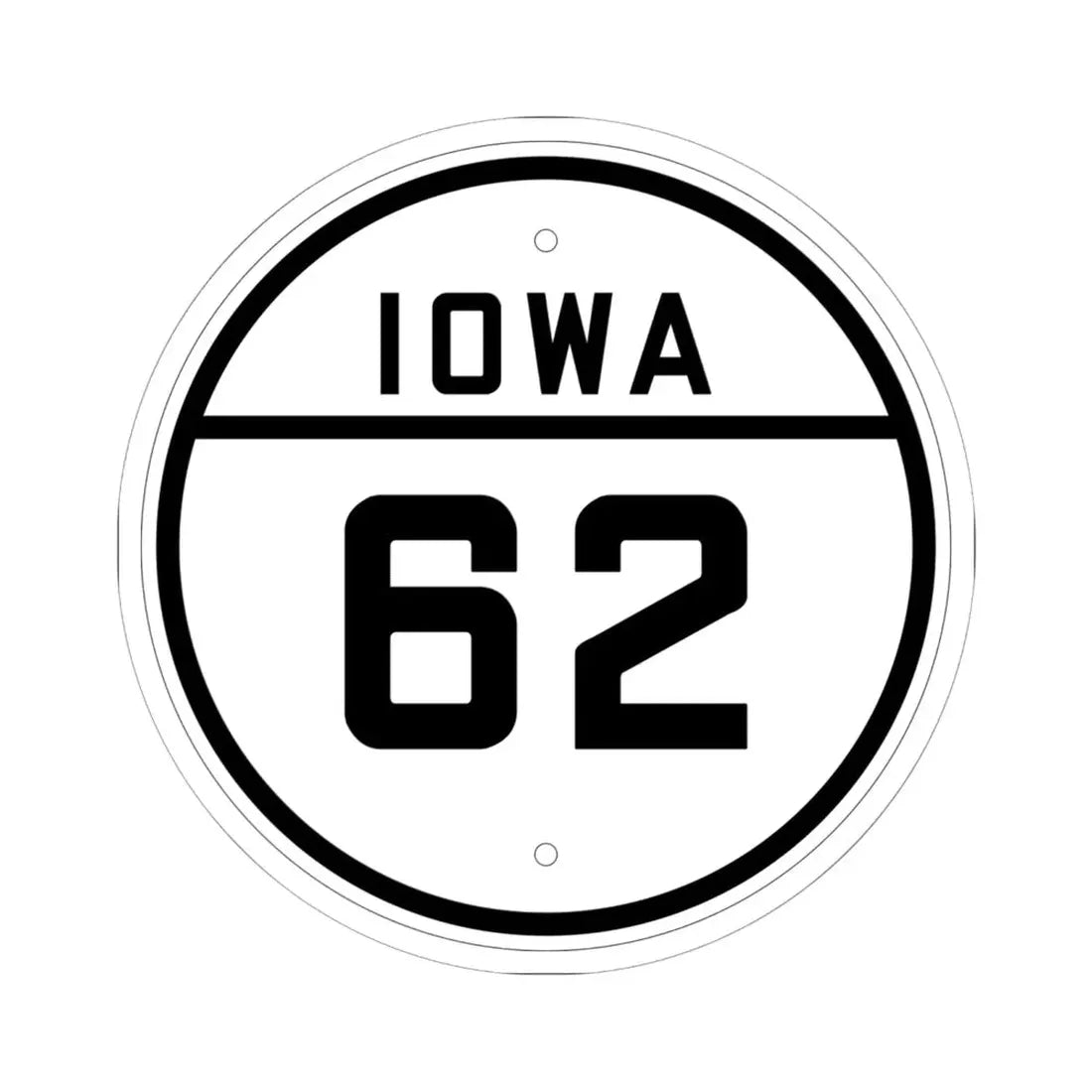 Iowa 62 1926 (Iowa) (Road Sign) STICKER Vinyl Kiss-Cut Decal 6 Inch White - The Sticker Space