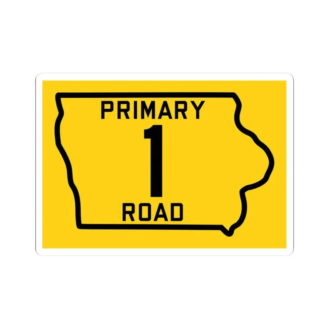 Iowa Primary 1 (Iowa) (Road Sign) STICKER Vinyl Kiss-Cut Decal 3 Inch White - The Sticker Space