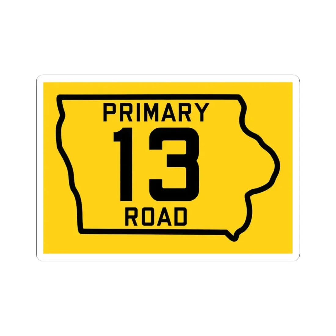 Iowa Primary 13 (Iowa) (Road Sign) STICKER Vinyl Kiss-Cut Decal 4 Inch White - The Sticker Space