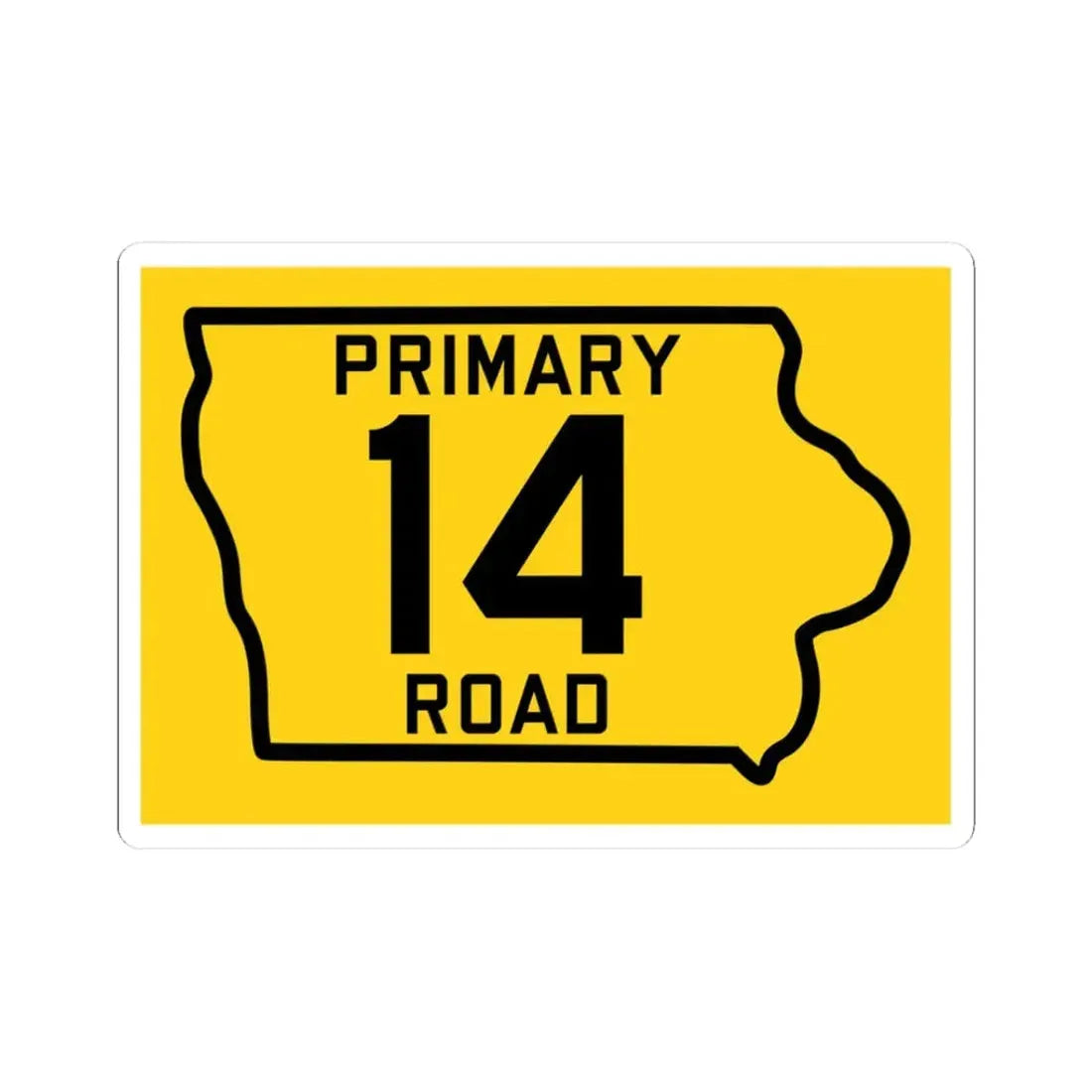 Iowa Primary 14 (Iowa) (Road Sign) STICKER Vinyl Kiss-Cut Decal 3 Inch White - The Sticker Space