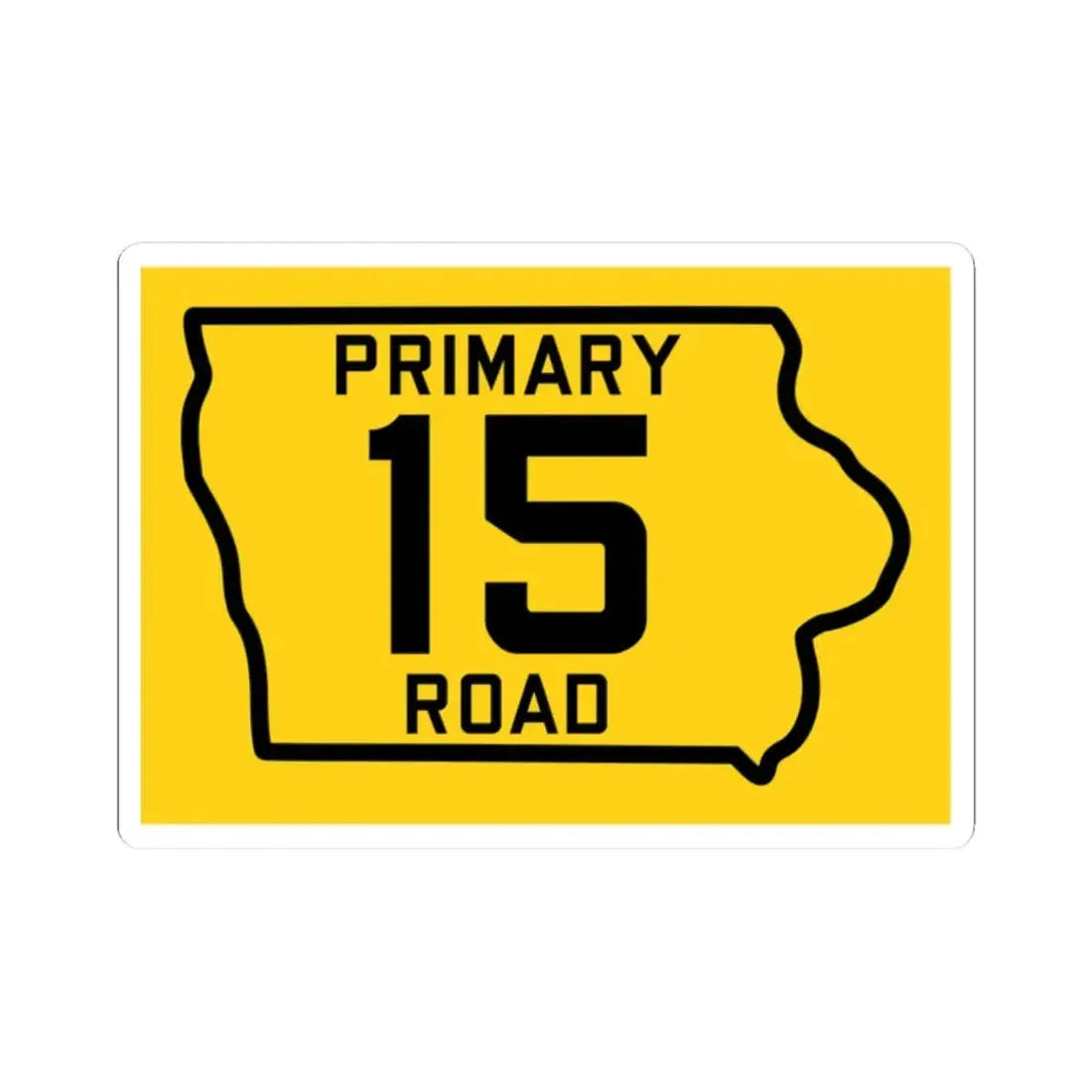 Iowa Primary 15 (Iowa) (Road Sign) STICKER Vinyl Kiss-Cut Decal 2 Inch White - The Sticker Space