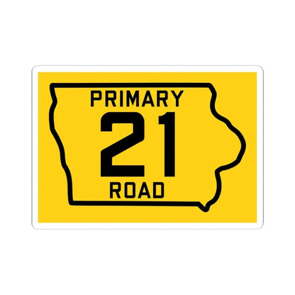 Iowa Primary 21 (Iowa) (Road Sign) STICKER Vinyl Kiss-Cut Decal - The Sticker Space
