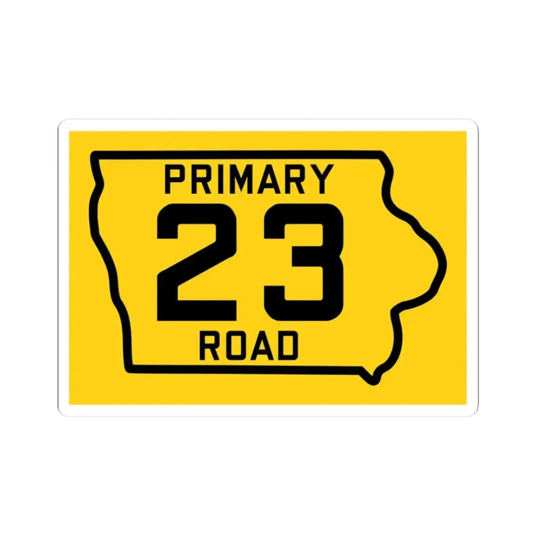 Iowa Primary 23 (Iowa) (Road Sign) STICKER Vinyl Kiss-Cut Decal 3 Inch White - The Sticker Space