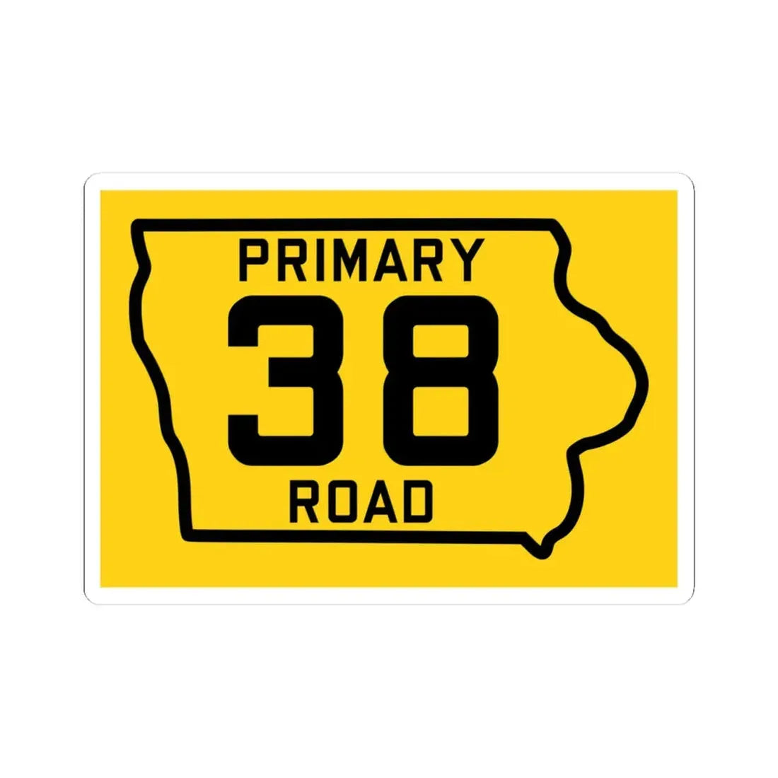 Iowa Primary 38 (Iowa) (Road Sign) STICKER Vinyl Kiss-Cut Decal 4 Inch White - The Sticker Space