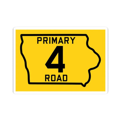 Iowa Primary 4 (Iowa) (Road Sign) STICKER Vinyl Kiss-Cut Decal 3 Inch White - The Sticker Space