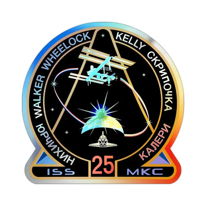ISS Expedition 25 (NASA) Holographic STICKER Die-Cut Vinyl Decal - The Sticker Space