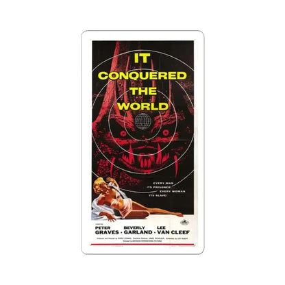 IT CONQUERED THE WORLD (2) 1956 Movie Poster - STICKER Vinyl Kiss-Cut Decal 2 Inch White - The Sticker Space