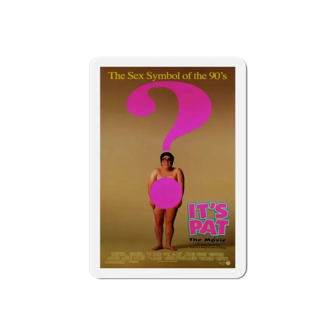 Its Pat 1994 Movie Poster Refrigerator Magnet 2 Inch - The Sticker Space