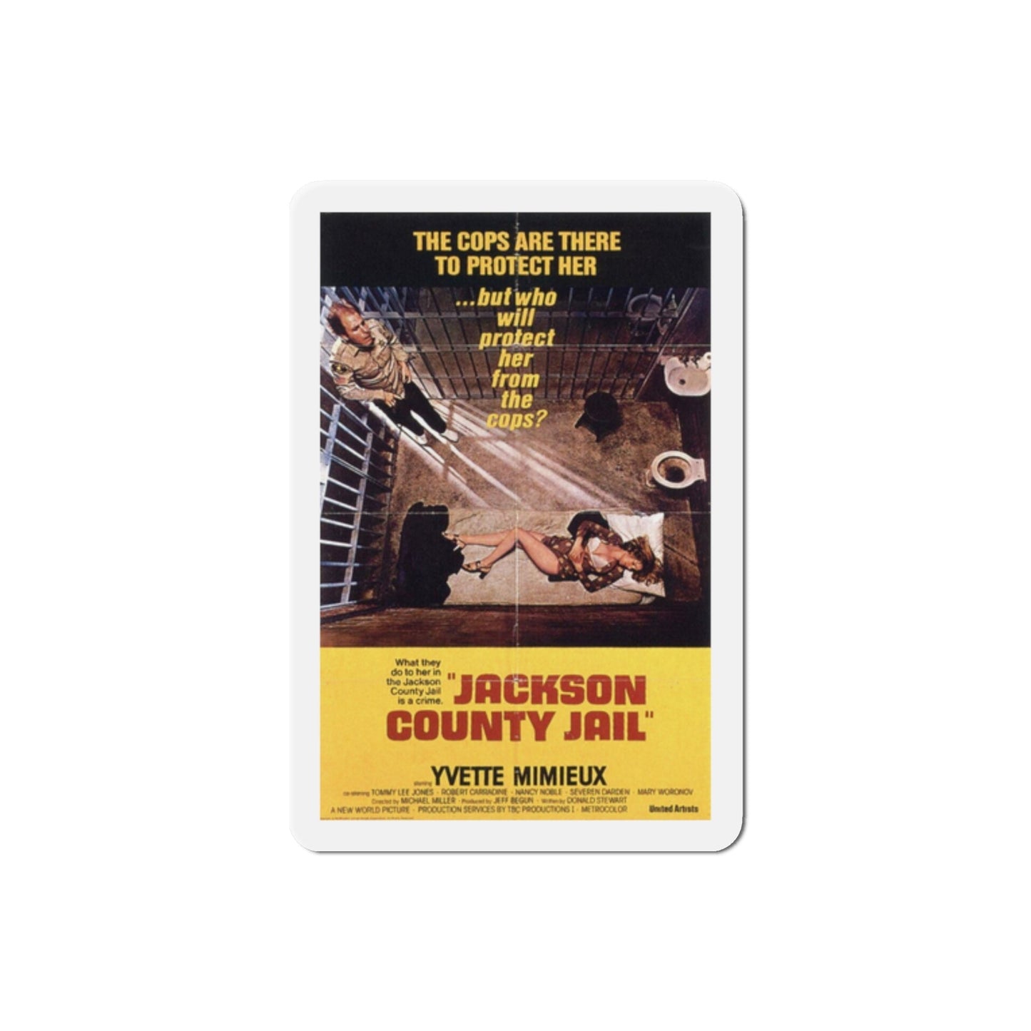 Jackson County Jail 1976 Movie Poster Die-Cut Magnet-2 Inch-The Sticker Space