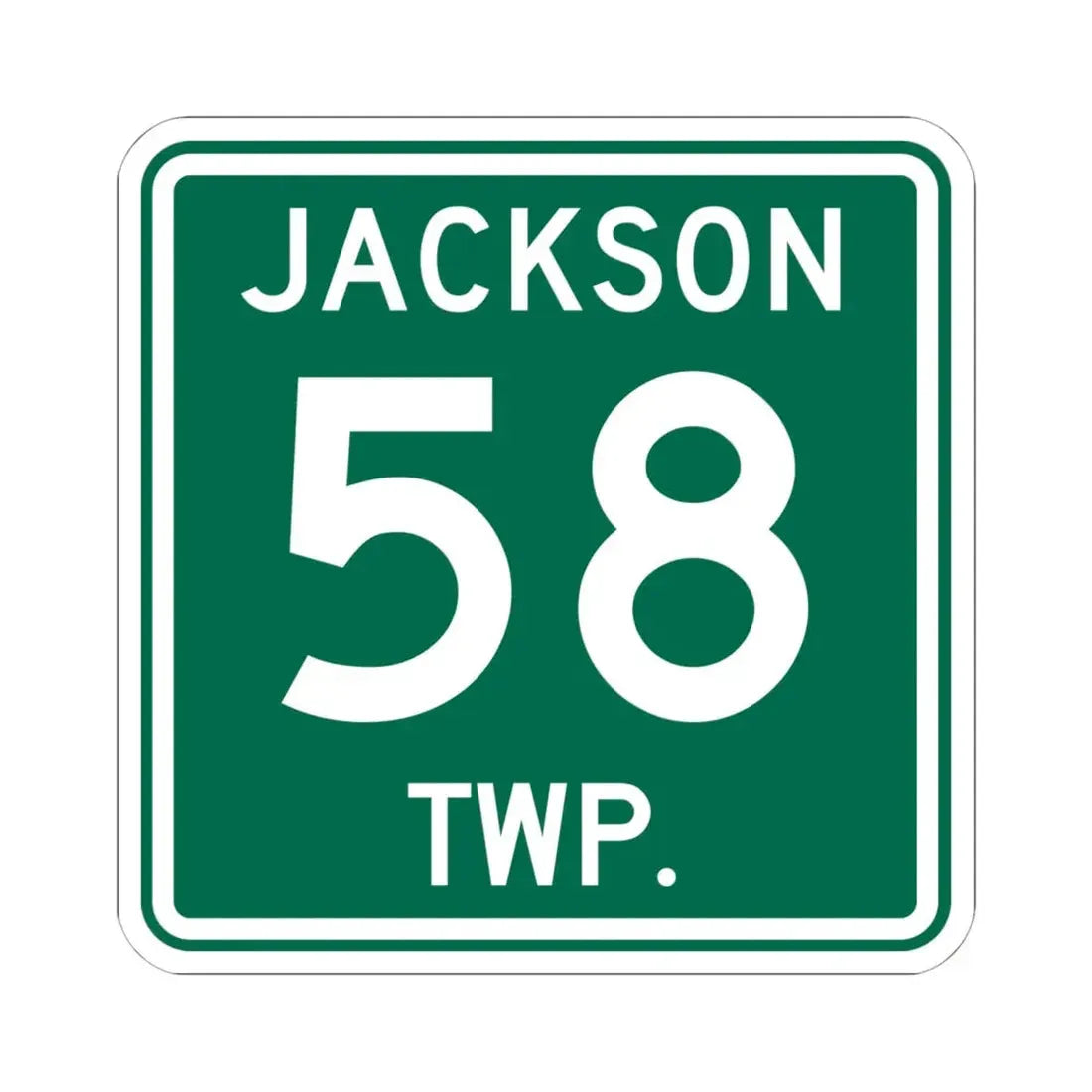 Jackson Township Route 58 Coshocton County Ohio (Ohio) (Road Sign) STICKER Vinyl Kiss-Cut Decal 6 Inch White - The Sticker Space
