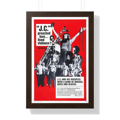 J.C. 1972 - Framed Movie Poster 16″ x 24″ Walnut - The Sticker Space
