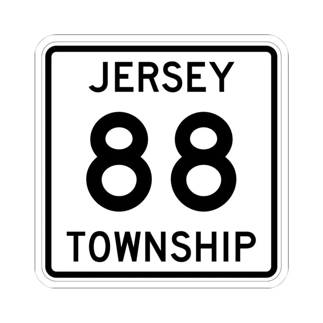 Jersey Township Route 88 Licking County Ohio (Ohio) (Road Sign) STICKER Vinyl Kiss-Cut Decal 4 Inch White - The Sticker Space