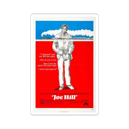 Joe Hill 1971 Movie Poster - STICKER Vinyl Kiss-Cut Decal 6 Inch White - The Sticker Space