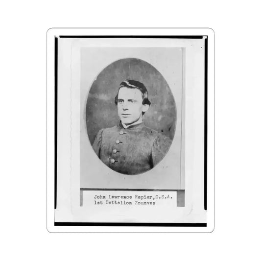 John Lawrence Rapier, Pvt., 1St Battalion Zouaves, Head-and-Shoulders Portrait, Facing Front (U.S. Civil War) STICKER Vinyl Kiss-Cut Decal 2 Inch White - The Sticker Space