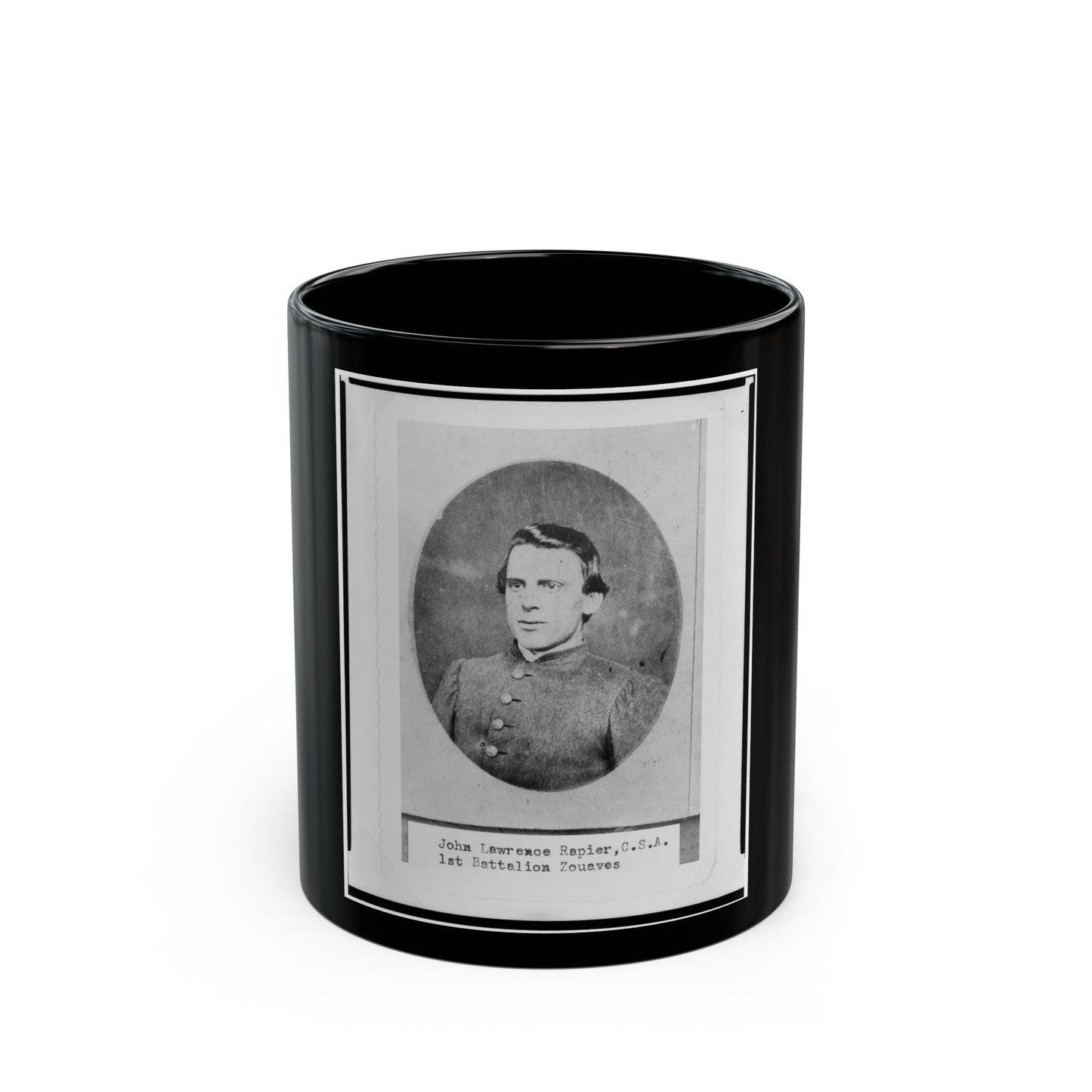 John Lawrence Rapier, Pvt., 1st Battalion Zouaves, Head-And-Shoulders Portrait, Facing Front (U.S. Civil War) Black Coffee Mug-11oz-The Sticker Space