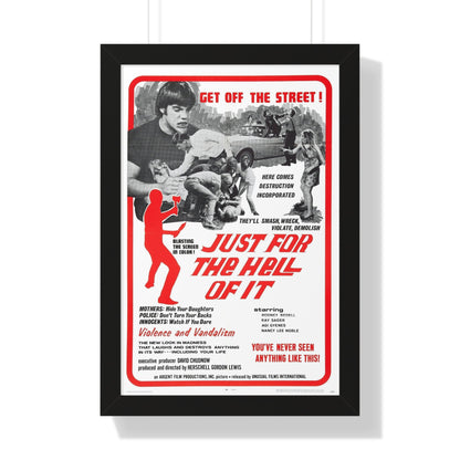 JUST FOR THE HELL OF IT 1968 - Framed Movie Poster-16″ x 24″-The Sticker Space