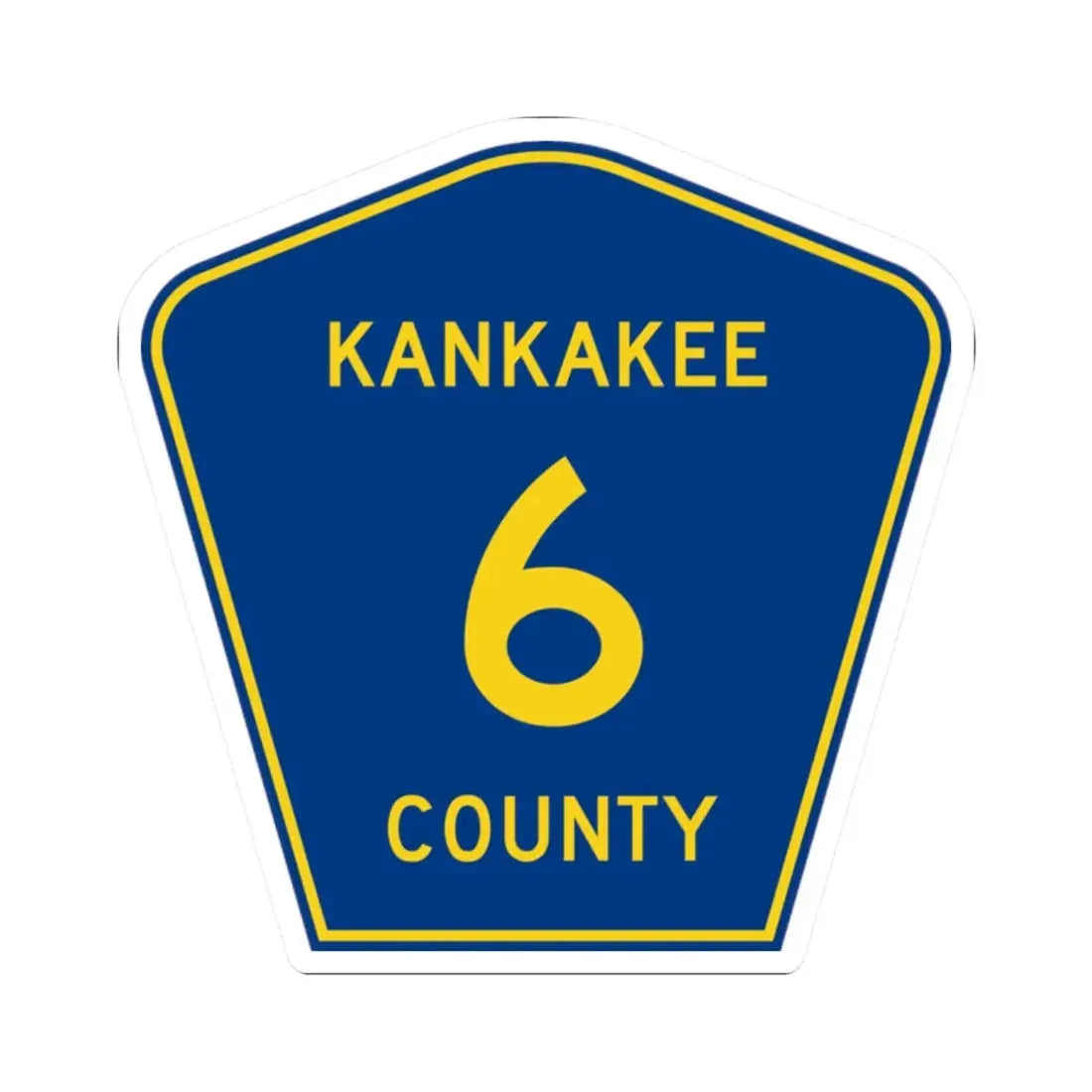 Kankakee County 6 (Illinois) (Road Sign) STICKER Vinyl Kiss-Cut Decal 2 Inch White - The Sticker Space