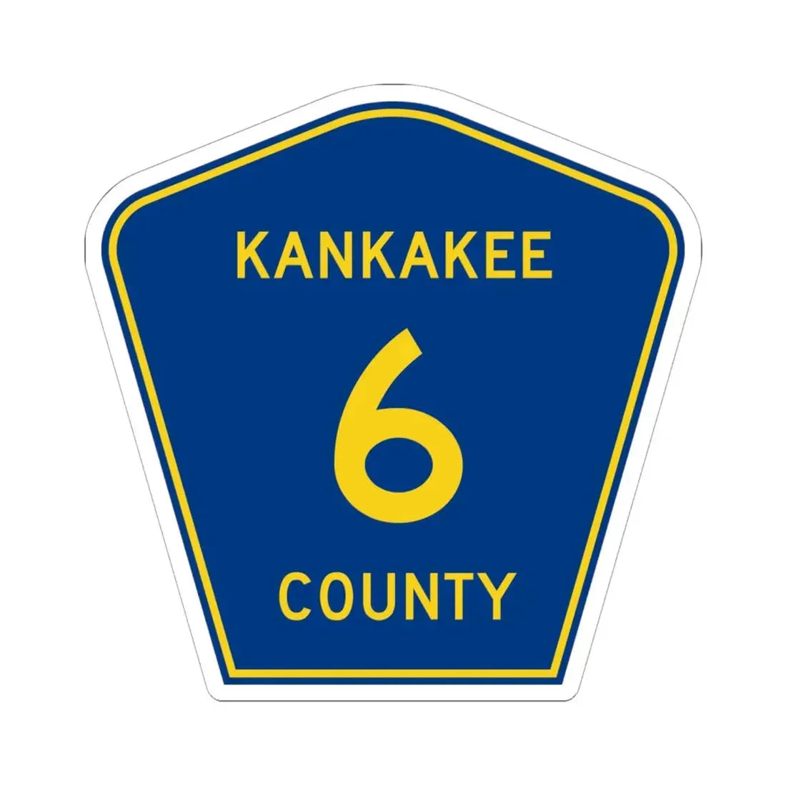Kankakee County 6 (Illinois) (Road Sign) STICKER Vinyl Kiss-Cut Decal 6 Inch White - The Sticker Space