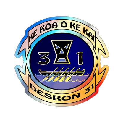 Ke Koa O Ke Kai DESRON 31 (U.S. Navy) Holographic STICKER Die-Cut Vinyl Decal-5 Inch-The Sticker Space