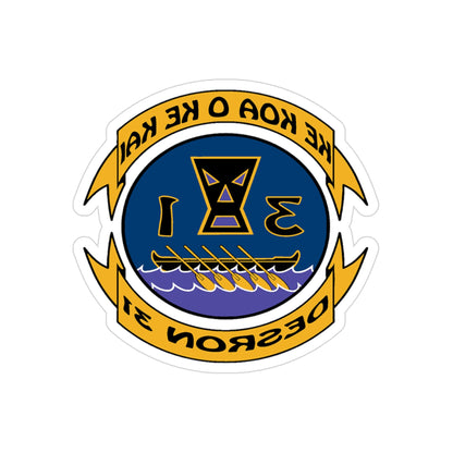 Ke Koa O Ke Kai DESRON 31 (U.S. Navy) REVERSE PRINT Transparent STICKER-3" × 3"-The Sticker Space