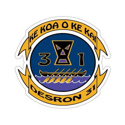 Ke Koa O Ke Kai DESRON 31 (U.S. Navy) STICKER Vinyl Die-Cut Decal-5 Inch-The Sticker Space