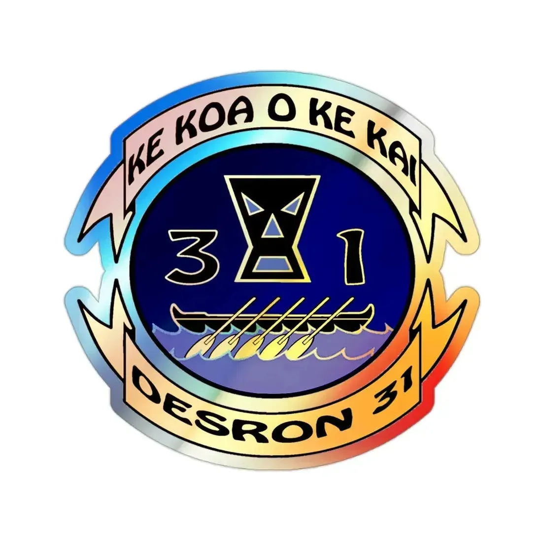 Ke Koa O Ke Kai DESRON 31 (U.S. Navy) Holographic STICKER Die-Cut Vinyl Decal 2 Inch Holographic - The Sticker Space