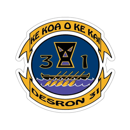 Ke Koa O Ke Kai DESRON 31 (U.S. Navy) STICKER Vinyl Die-Cut Decal - The Sticker Space
