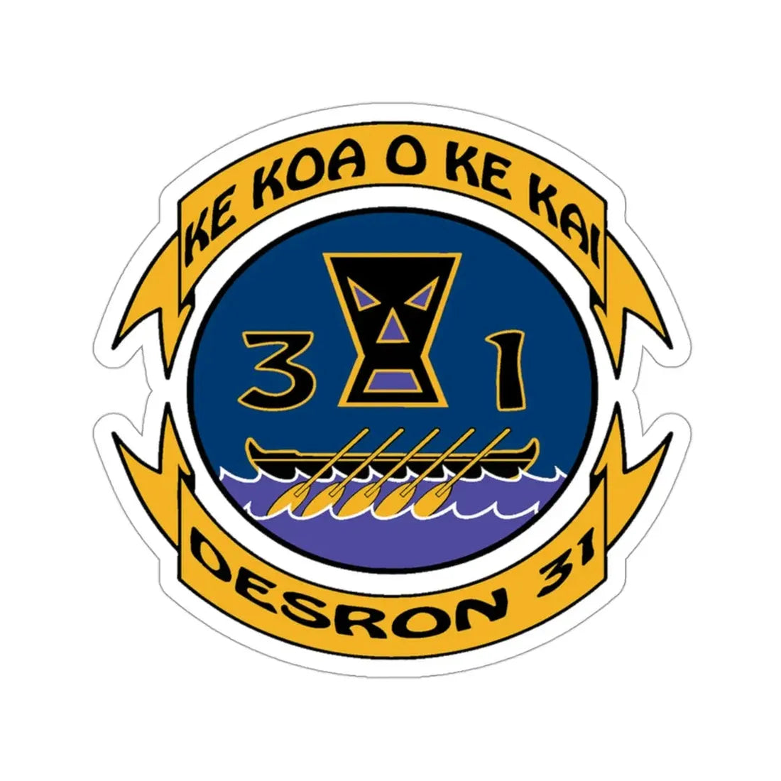 Ke Koa O Ke Kai DESRON 31 (U.S. Navy) STICKER Vinyl Die-Cut Decal - The Sticker Space