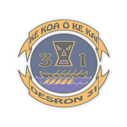 Ke Koa O Ke Kai DESRON 31 (U.S. Navy) STICKER Vinyl Kiss-Cut Decal 4 Inch Transparent - The Sticker Space
