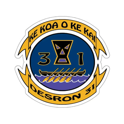 Ke Koa O Ke Kai DESRON 31 (U.S. Navy) STICKER Vinyl Kiss-Cut Decal 4 Inch White - The Sticker Space