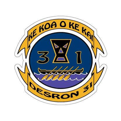 Ke Koa O Ke Kai DESRON 31 (U.S. Navy) STICKER Vinyl Kiss-Cut Decal 6 Inch White - The Sticker Space