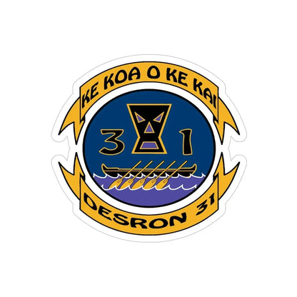 Ke Koa O Ke Kai DESRON 31 (U.S. Navy) Transparent STICKER Die-Cut Vinyl Decal - The Sticker Space