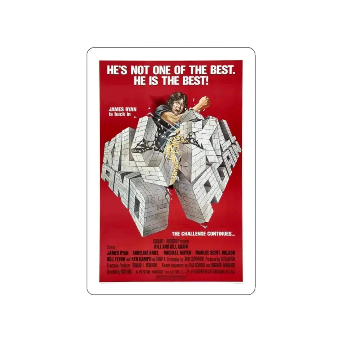 KILL AND KILL AGAIN 1981 Movie Poster STICKER Vinyl Die-Cut Decal 2 Inch - The Sticker Space