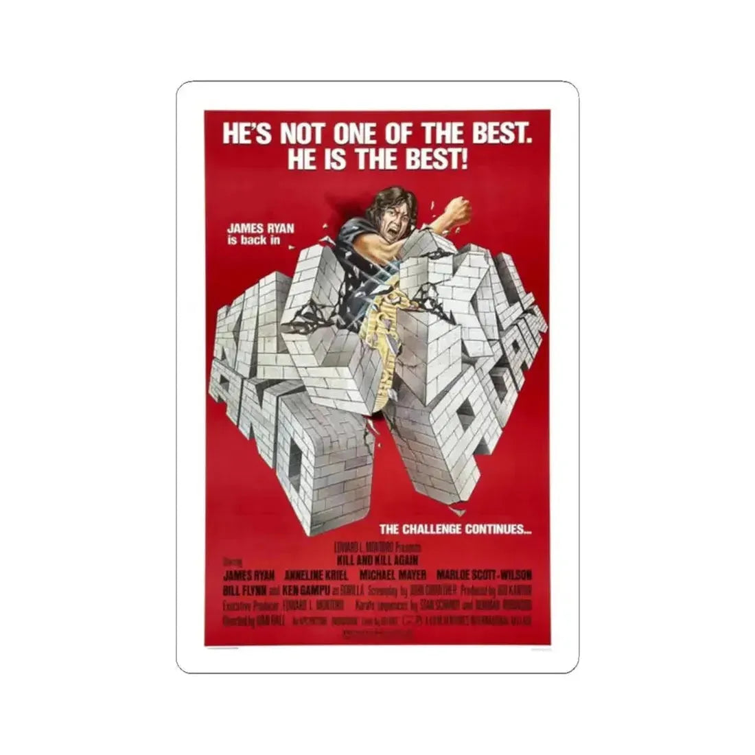 KILL AND KILL AGAIN 1981 Movie Poster - STICKER Vinyl Kiss-Cut Decal 2 Inch White - The Sticker Space