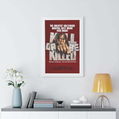 KILL OR BE KILLED 1980 - Framed Movie Poster-The Sticker Space