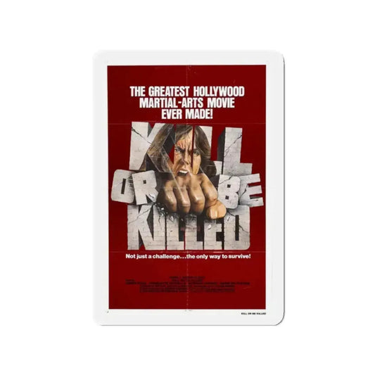 KILL OR BE KILLED 1980 Movie Poster - Refrigerator Magnet 2 Inch Die-Cut - The Sticker Space