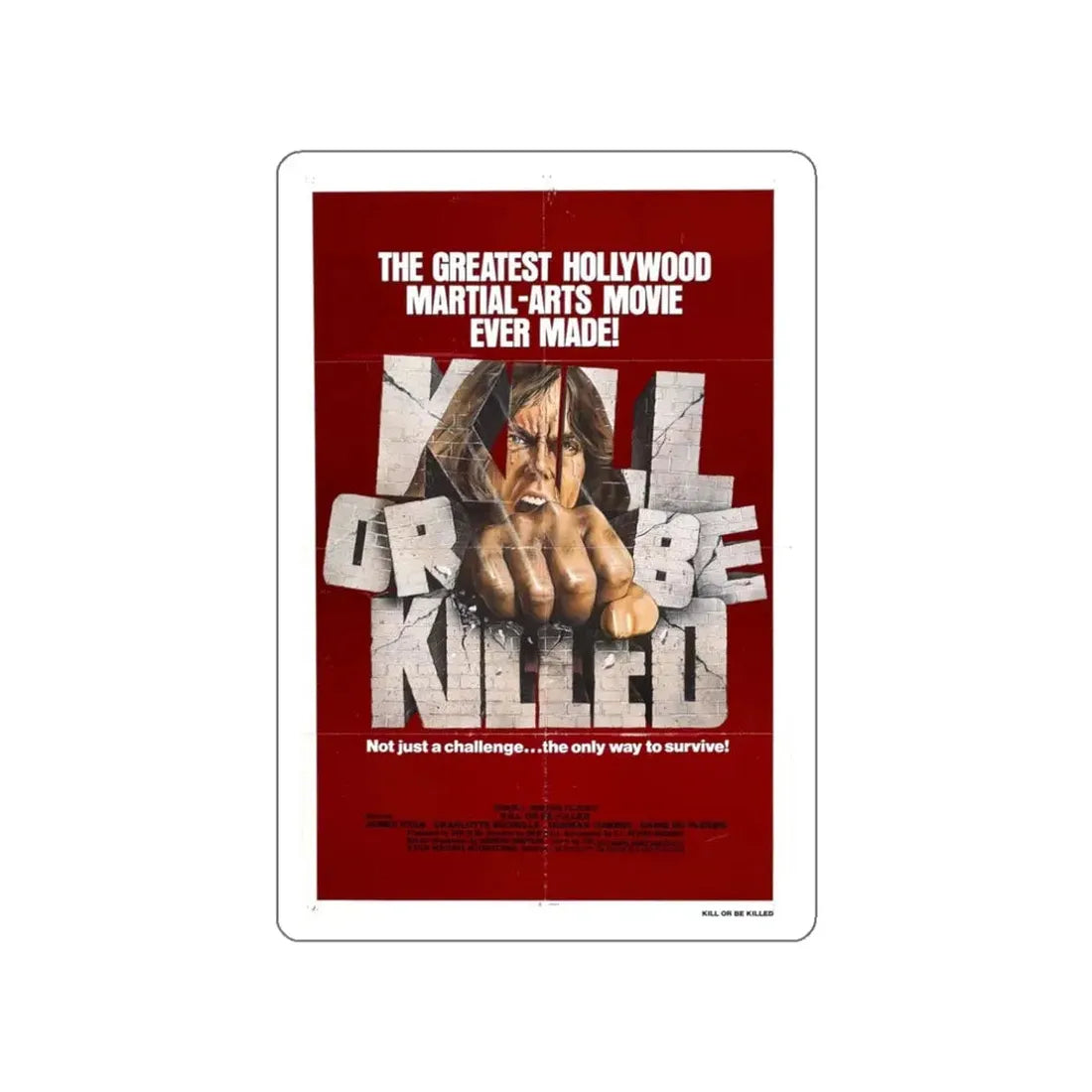 KILL OR BE KILLED 1980 Movie Poster STICKER Vinyl Die-Cut Decal - The Sticker Space