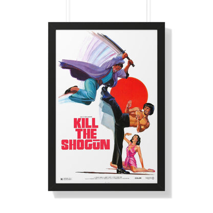 KILL THE SHOGUN 1975 - Framed Movie Poster-20" x 30"-The Sticker Space