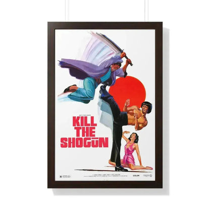 KILL THE SHOGUN 1975 - Framed Movie Poster 20" x 30" Walnut - The Sticker Space