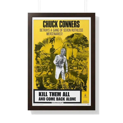 KILL THEM ALL AND COME BACK ALONE 1968 - Framed Movie Poster - The Sticker Space