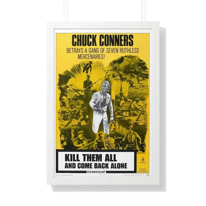 KILL THEM ALL AND COME BACK ALONE 1968 - Framed Movie Poster - The Sticker Space