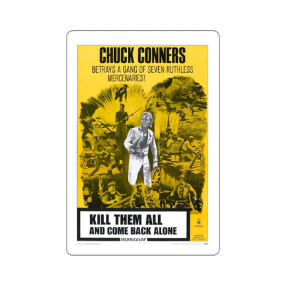 KILL THEM ALL AND COME BACK ALONE 1968 Movie Poster STICKER Vinyl Die-Cut Decal-The Sticker Space