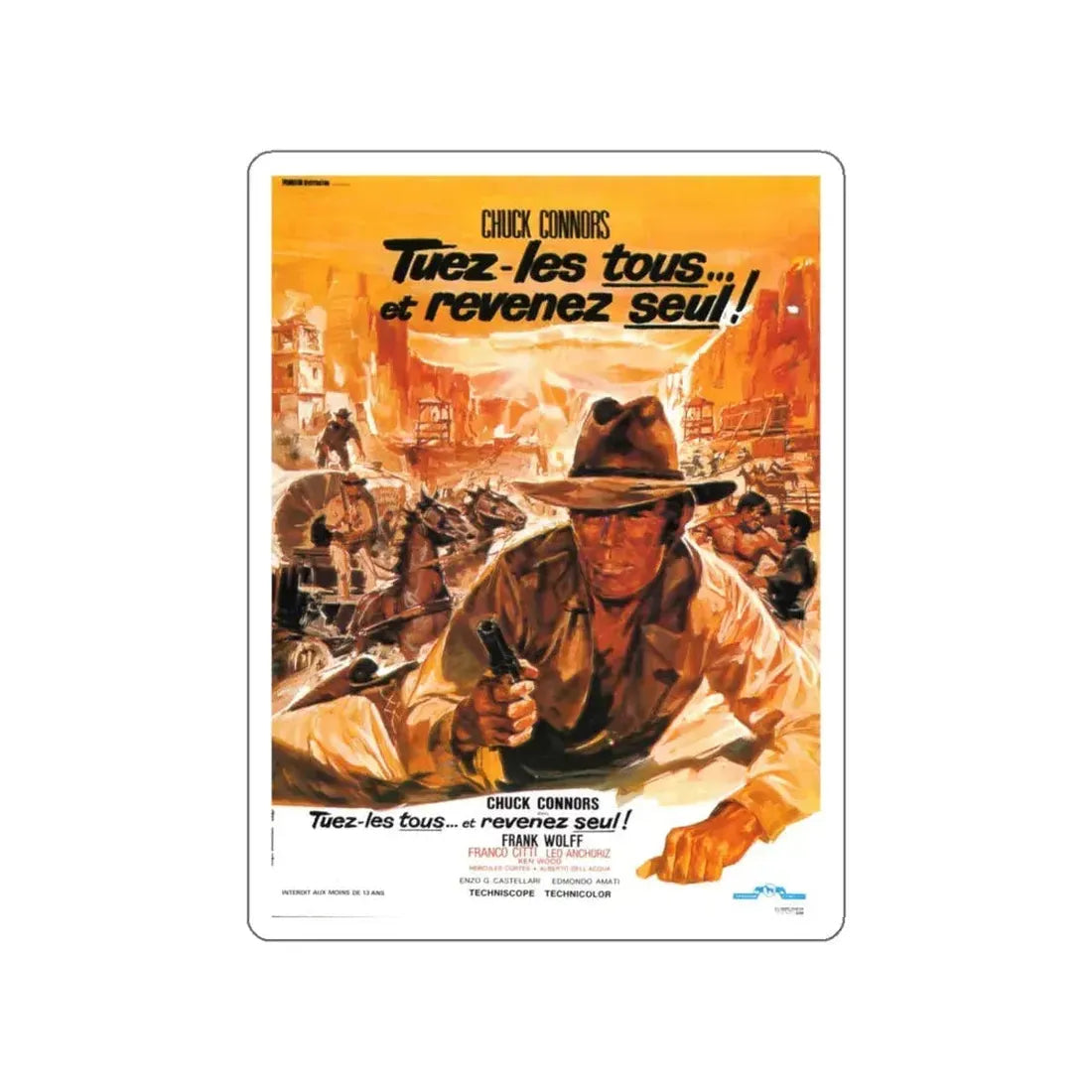 KILL THEM ALL AND COME BACK ALONE (2) 1968 Movie Poster STICKER Vinyl Die-Cut Decal 6 Inch - The Sticker Space